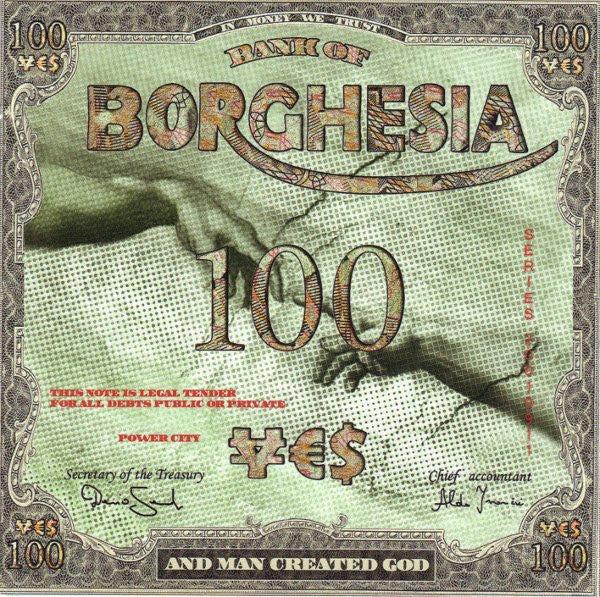 BORGHESIA  - & MAN CREATED GOD