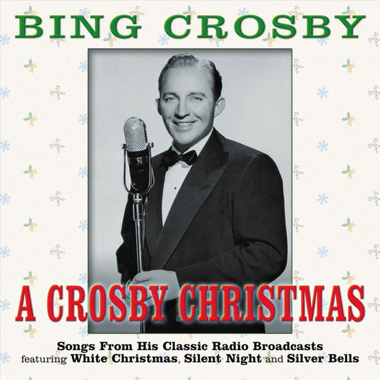 CROSBY, BING  - A CROSBY CHRISTMAS