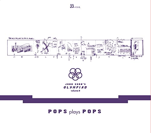 JOHN ZORN - JOHN ZORN’S OLYMPIAD VOL. 3 - POPS PLAYS POPS - EUGENE CHADBOURNE PLAYS THE BOOK OF HEADS (CD)