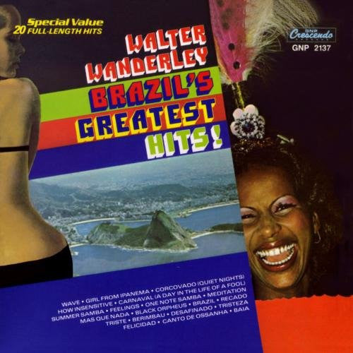 WANDERLEY, WALTER  - BRAZIL'S GREATEST HITS