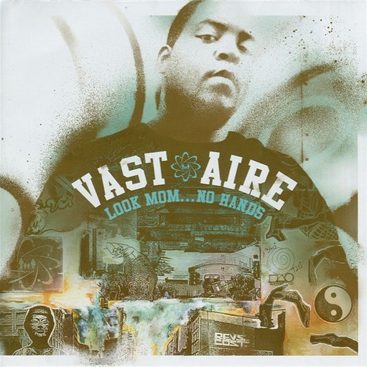 VAST AIRE  - LOOK MOM...NO HANDS