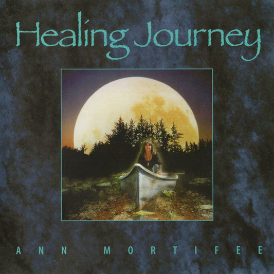 MORTIFEE, ANN  - HEALING JOURNEY