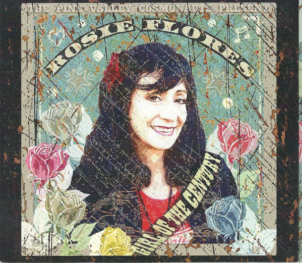 FLORES, ROSIE  - GIRLS OF THE CENTURY