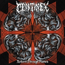 CENTINEX - REBORN THROUGH FLAMES [CD]