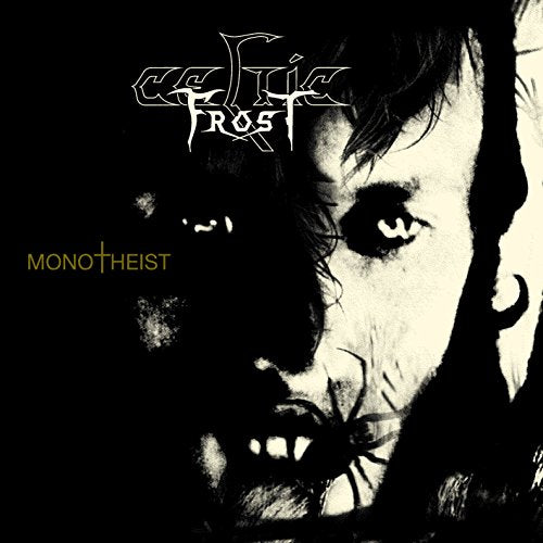 CELTIC FROST - MONOTHEIST