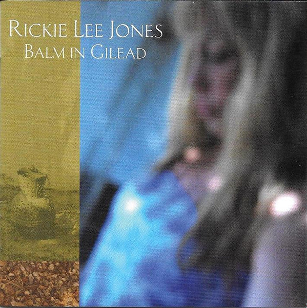 RICKIE LEE JONES - BALM IN GILEAD (CD)