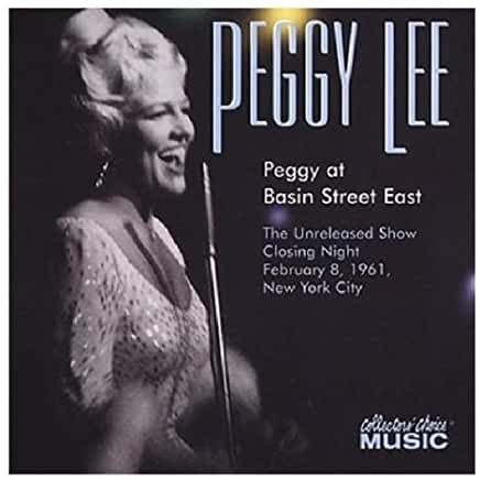 LEE, PEGGY  - PEGGY AT BASIN STREET EAST