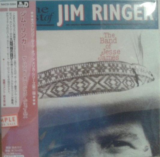 RINGER, JIM  - BAND OF JESSE JAMES: THE BEST OF JIM RIN