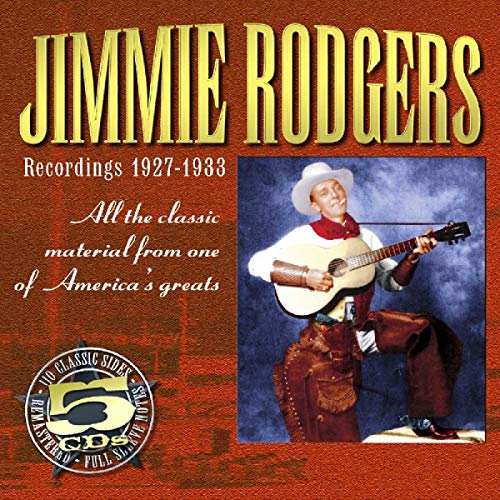 RODGERS, JIMMIE  - RECORDINGS:1927-1933 (5CDS)