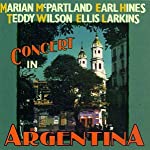 MCPARTLAND, MARIAN - CONCERT IN ARGENTINA