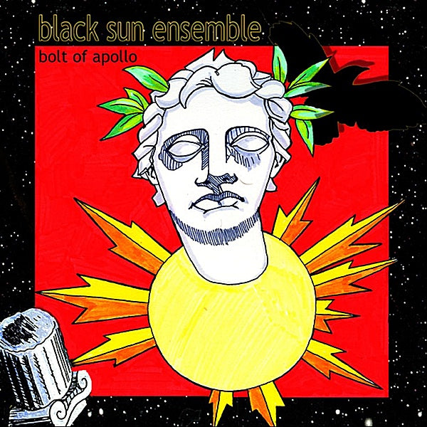 BLACK SUN ENSEMBLE  - BOLT OF APOLLO