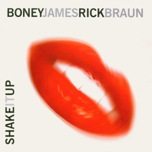 JAMES, BONEY & RICK BRAUN - SHAKE IT UP