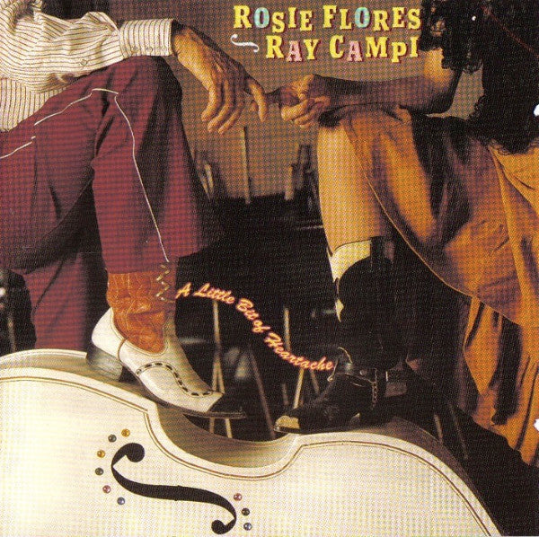 FLORES, ROSIE  - A LITTLE BIT OF HEARTACHE-DELETED