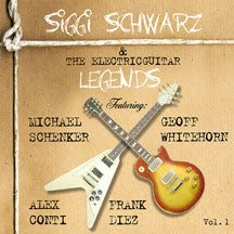 SIGGI SCHWARZ & THE ELECTRIC GUITAR LEGENDS - VOL.1 [CD]