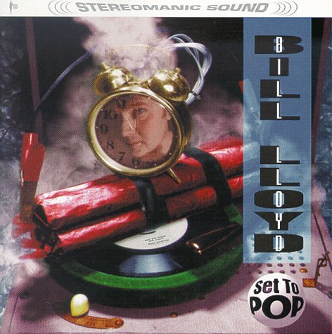 LLOYD, BILL  - SET TO POP