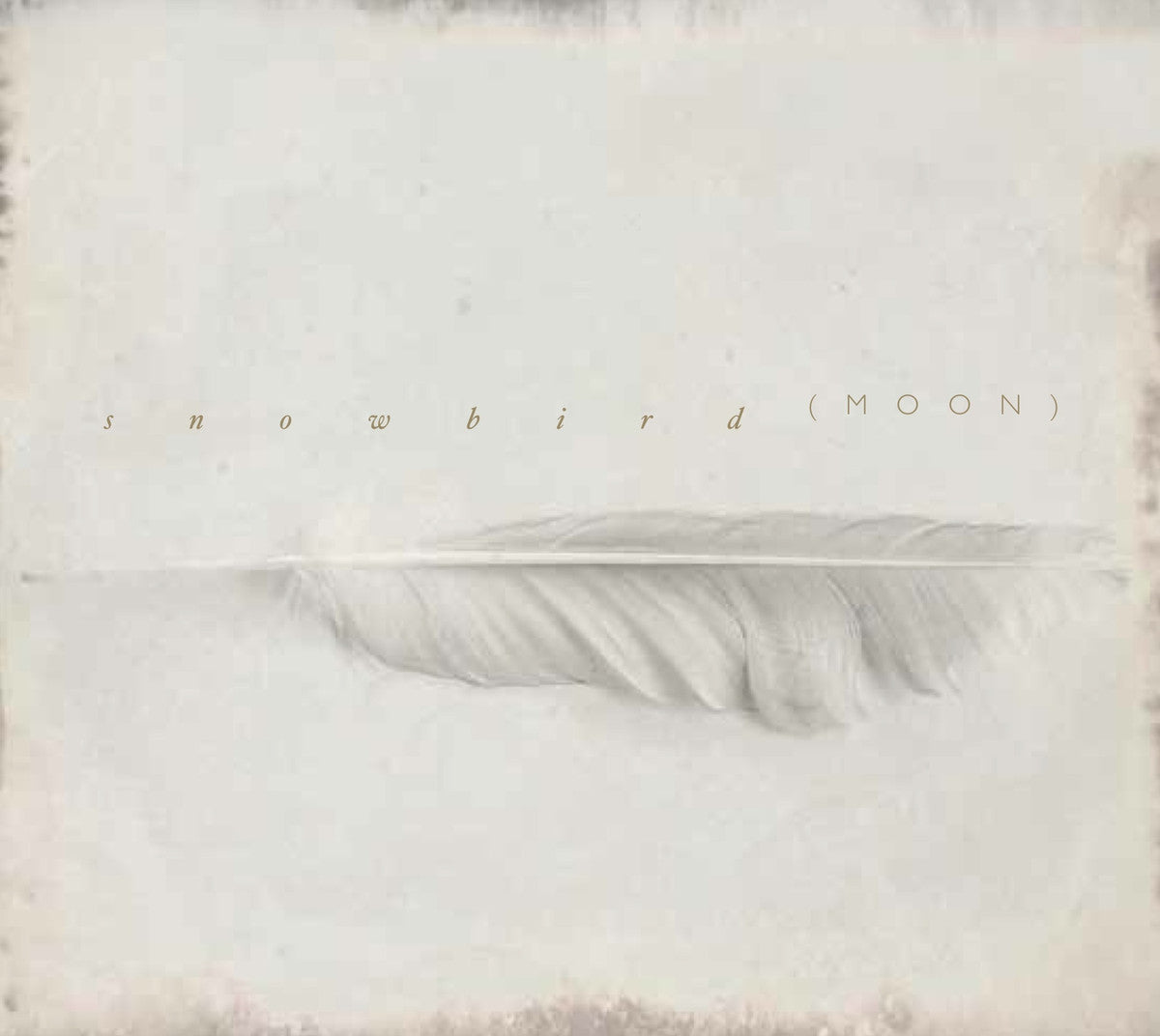 SNOWBIRD  - MOON