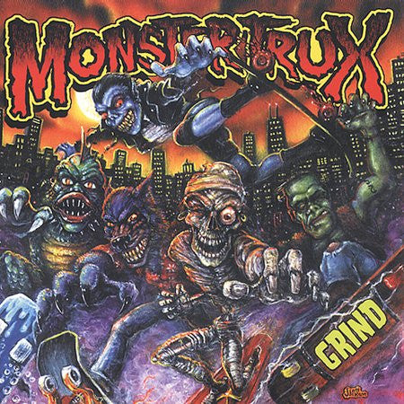 MONSTER TRUX  - GRIND