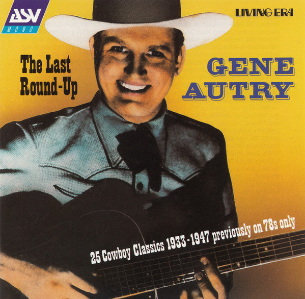 AUTRY, GENE  - LAST ROUND UP (W/DVD)(REMASTERED)