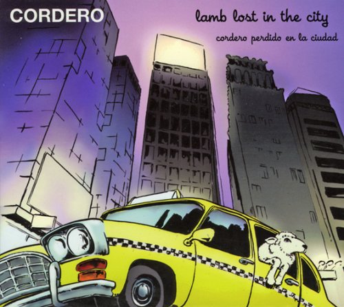 CORDERO  - LAMB LOST IN THE CITY