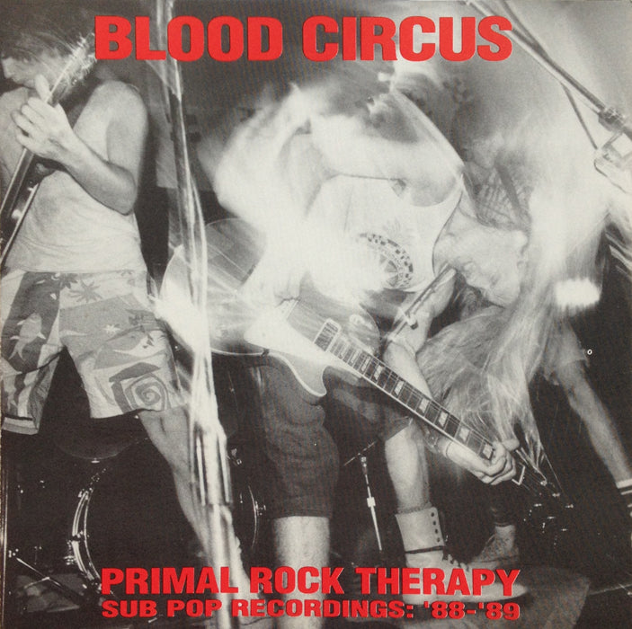 BLOOD CIRCUS  - PRIMAL ROCK THERAPY