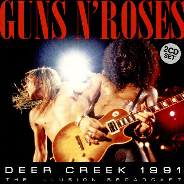 GUNS N ROSES  - DEER CREEK 1991 (2CDS)