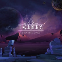 HACKBERRY - BREATHING SPACE [CD]