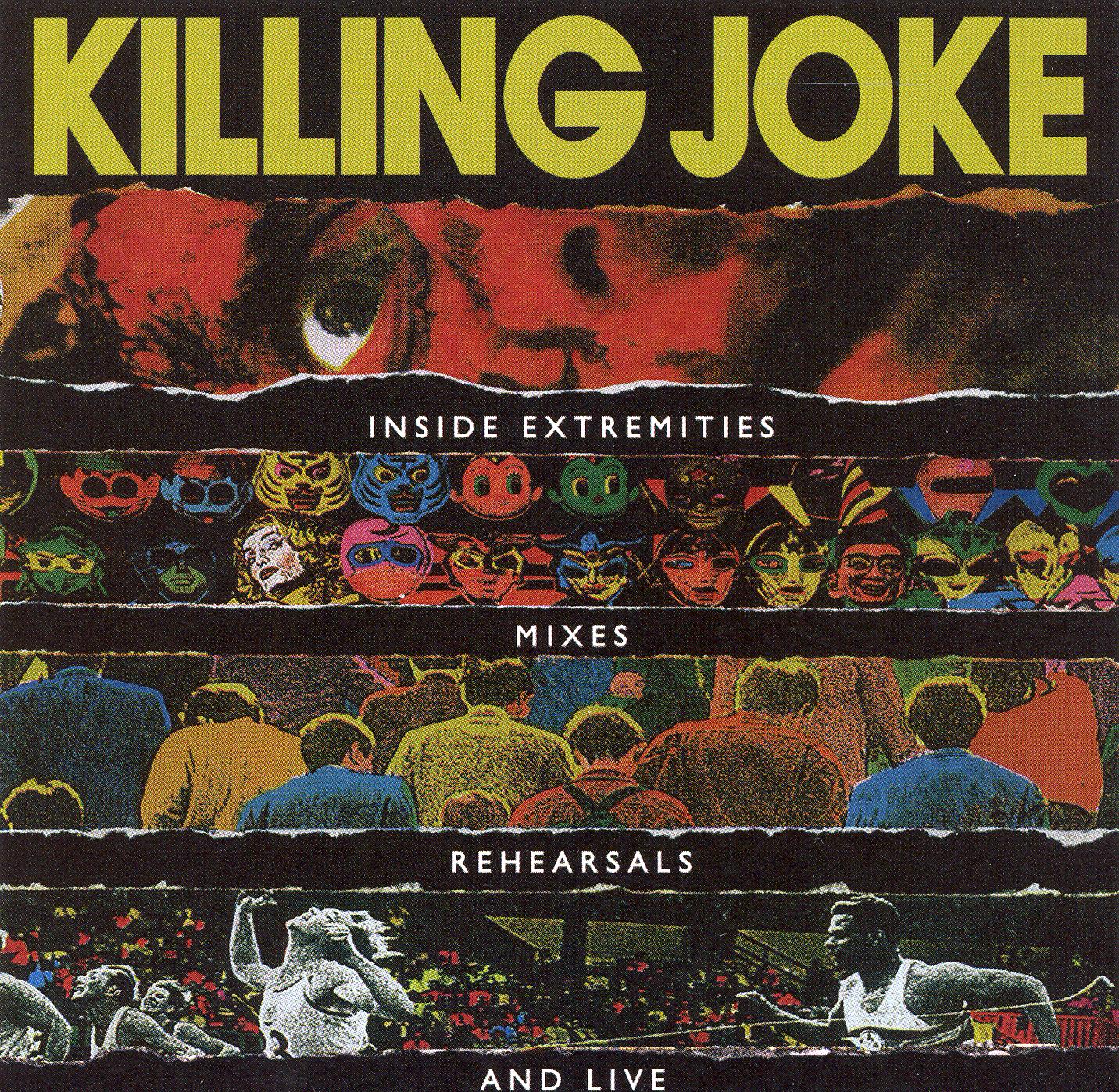 KILLING JOKE  - INSIDE EXTREMITIES