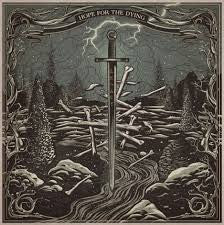 HOPE FOR THE DYING  - LEGACY