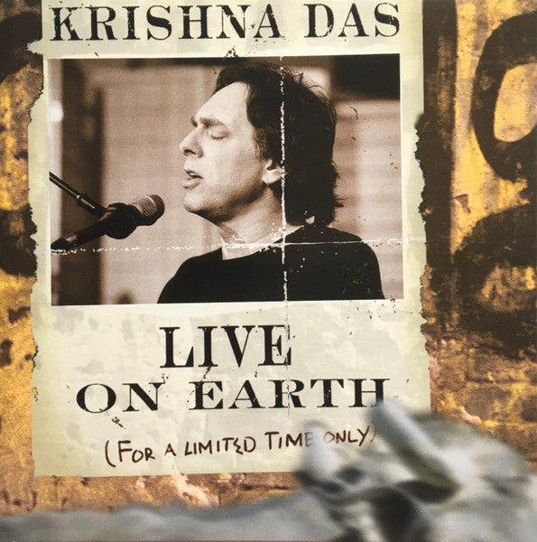 DAS, KRISHNA  - LIVE ON EARTH (FOR A LIMITED TIME)