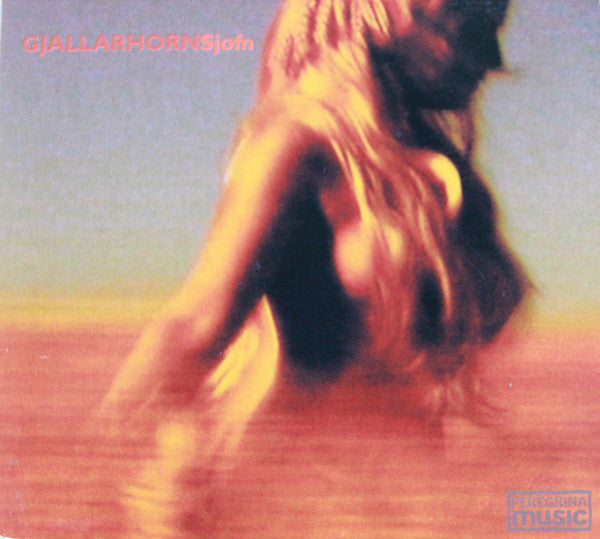 GJALLARHORN  - SJOFN