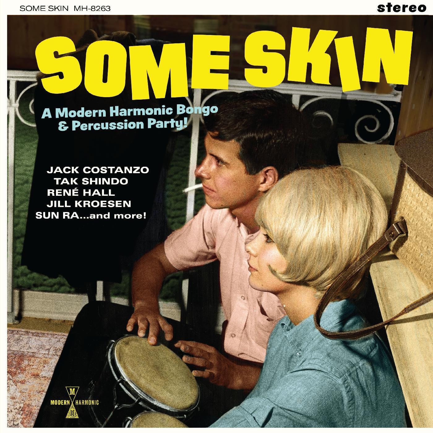 VARIOUS ARTISTS - SOME SKIN: A MODERN HARMONIC BONGO & PERCUSSION PARTY