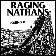 THE RAGING NATHANS - LOSING IT [LP]