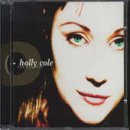 HOLLY COLE - DEAR DARK HEART