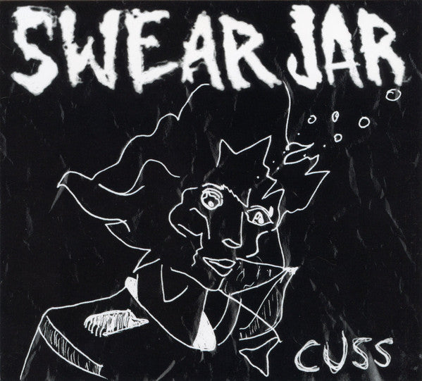 SWEAR JAR  - CUSS