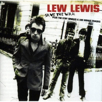 LEWIS, LEW  - SAVE THE WAIL