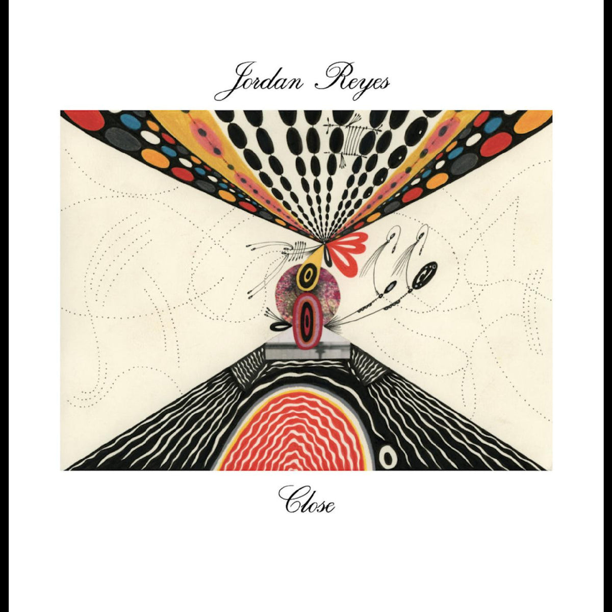 REYES, JORDAN - CLOSE