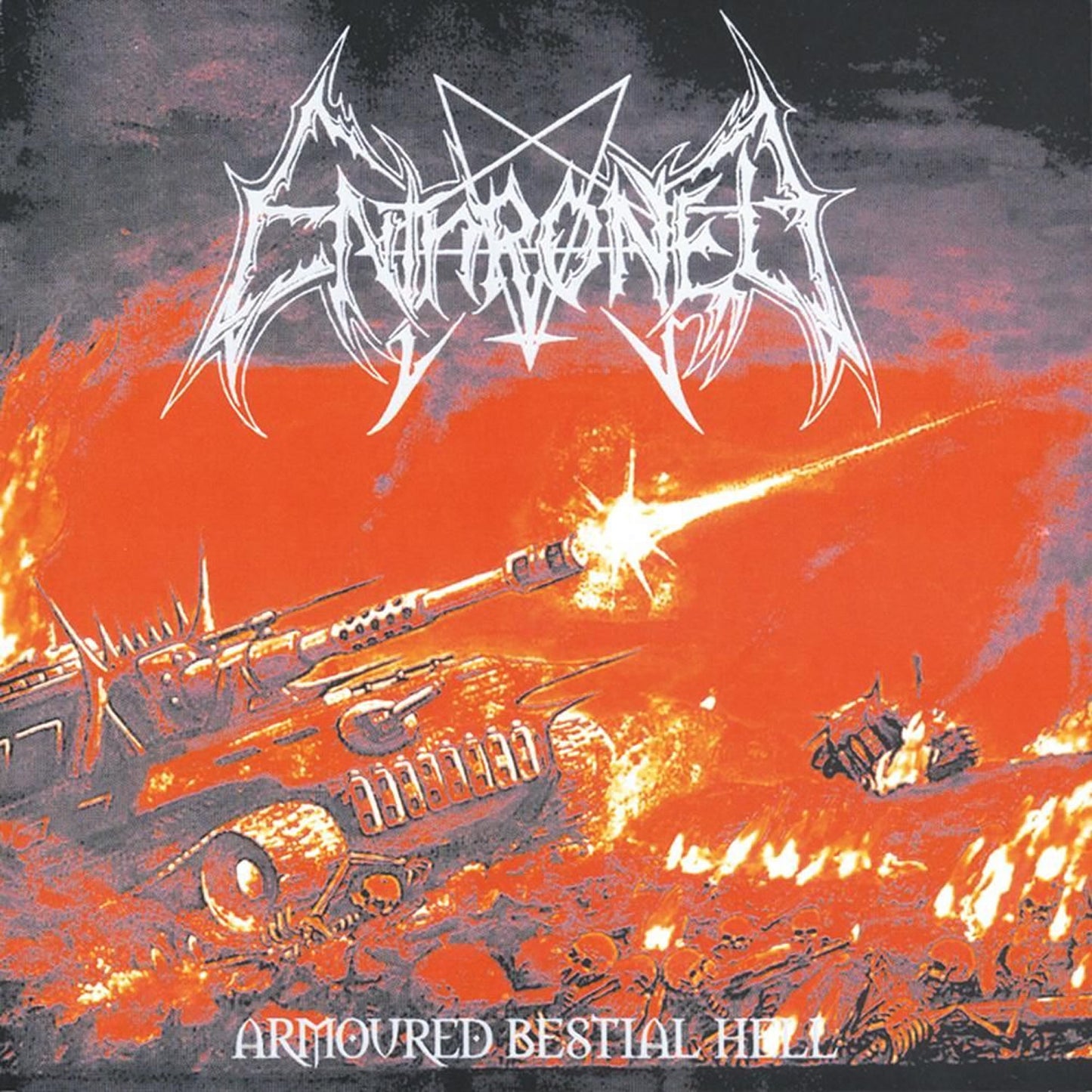 ENTHRONED  - ARMOURED BESTIAL HELL