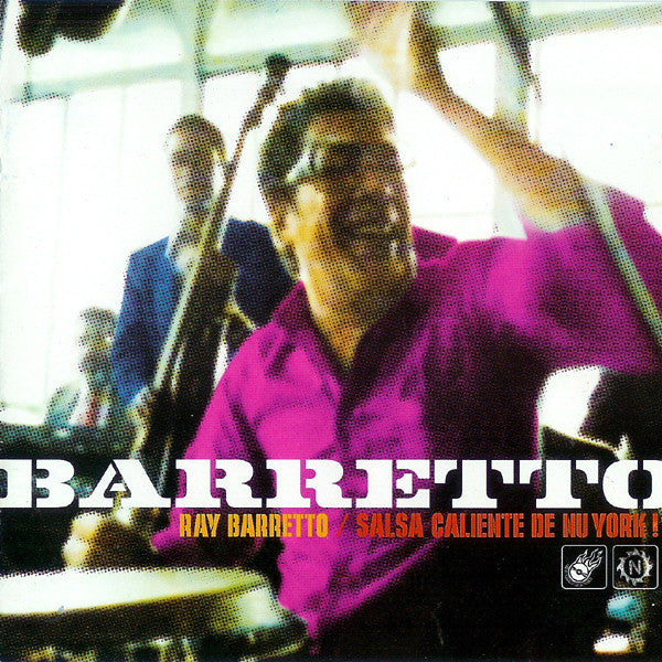 BARRETTO, RAY  - SALSA CALIENTE DE NU YORK!