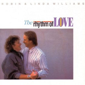 WILLIAMS, ROBIN & LINDA  - RHYTHM OF LOVE