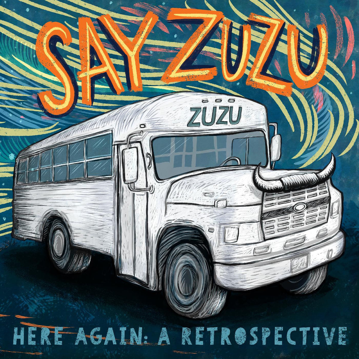 SAY ZUZU - HERE AGAIN: A RETROSPECTIVE (1994-2002)