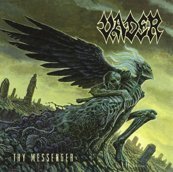 VADER  - THY MESSENGER
