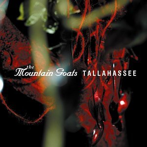 MOUNTAIN GOATS - TALLAHASSEE