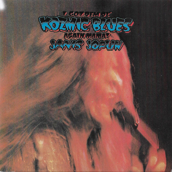 JOPLIN, JANIS  - I GOT DEM OL' KOZMIC BLUES AGAIN (JAPANE