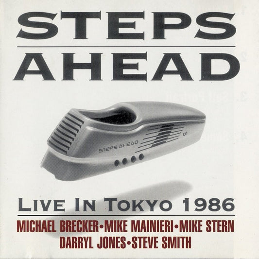 STEPS AHEAD  - LIVE IN TOKYO 1986