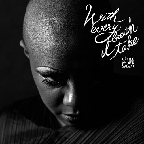 CéCILE MCLORIN SALVANT, METROPOLE ORKEST & JULES BUCKLEY - WITH EVERY BREATH I TAKE (CD)