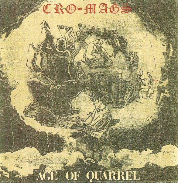 CRO-MAGS  - AGE OF QUARREL