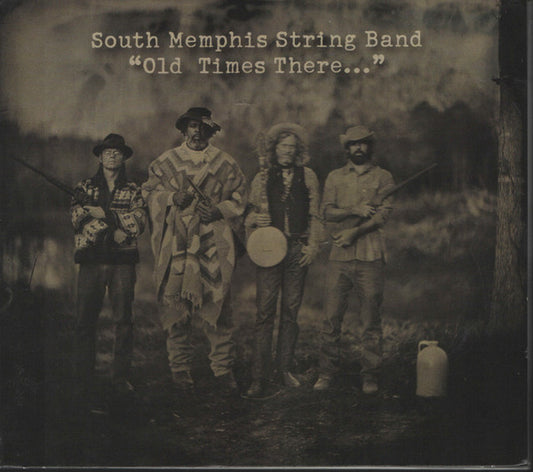SOUTH MEMPHIS STRING BAND  - OLD TIMES THERE