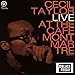TAYLOR, CECIL - LIVE AT THE CAFE MONTMARTRE - VINYL LP(X2) - RSD 2024