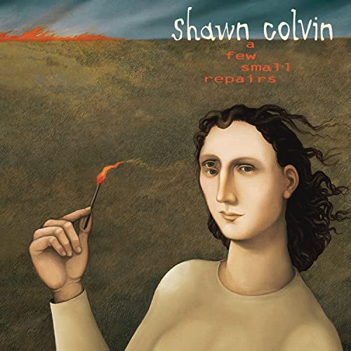 SHAWN COLVIN - A FEW SMALL REPAIRS: 20TH ANNIVERSARY EDITION (VINYL)