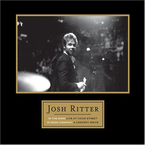 RITTER, JOSH  - IN THE DARK: LIVE AT VICAR STREET (CD/DV